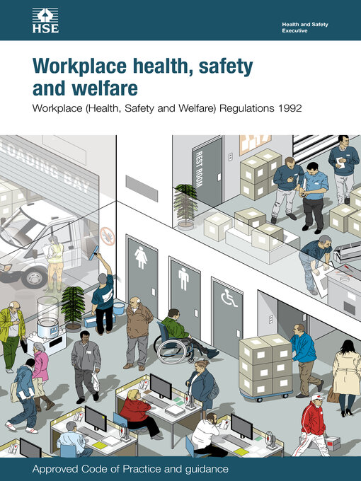 Title details for L24 Workplace Health, Safety and Welfare: Workplace (Health, Safety and Welfare) Regulations 1992. Approved Code of Practice and Guidance, L24 by HSE Health and Safety Executive - Available
